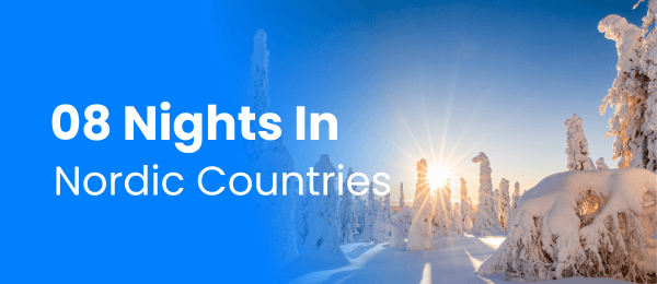 08 Nights In Nordic Countries