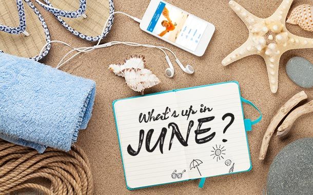 What's up in June!