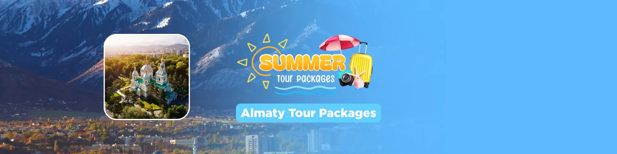 Almaty Tour Package