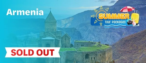 Armenia Tour Packages