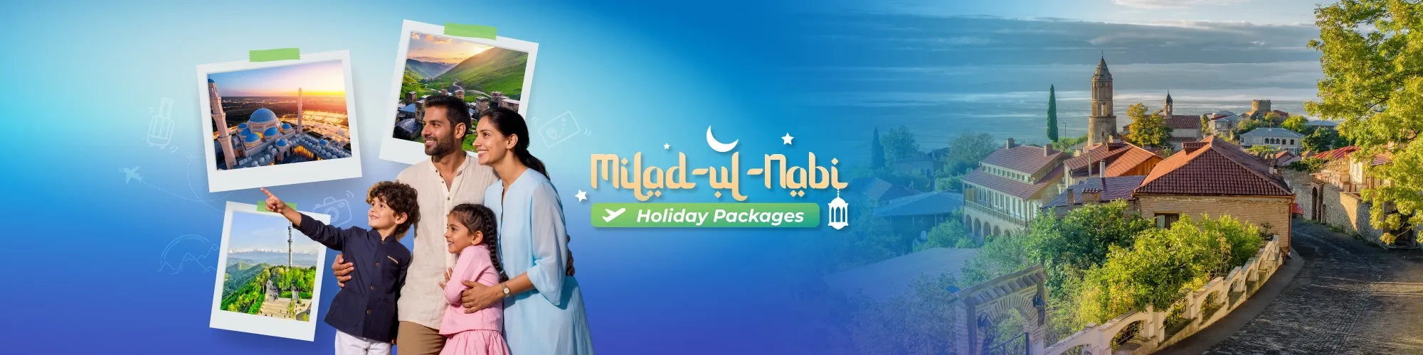 Milad Ul Nabi Tour Packages