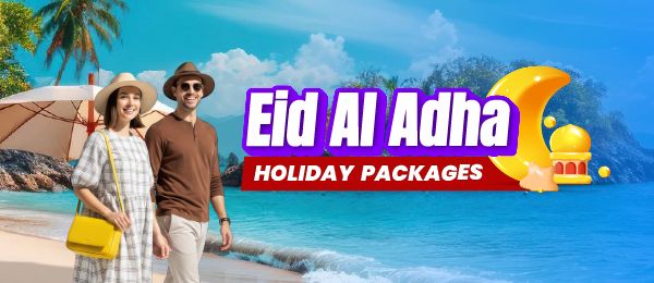 Eid Al Adha Holiday Packages