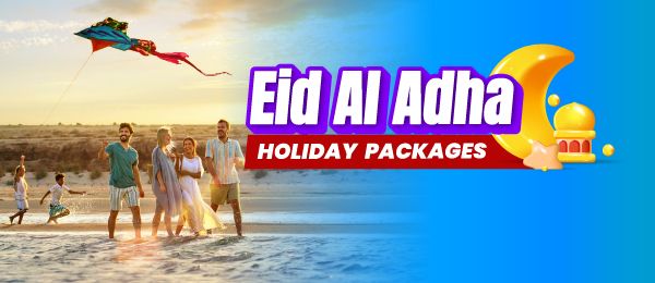 Eid Al Adha Holiday Packages
