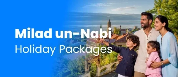 Milad Ul Nabi Tour Packages