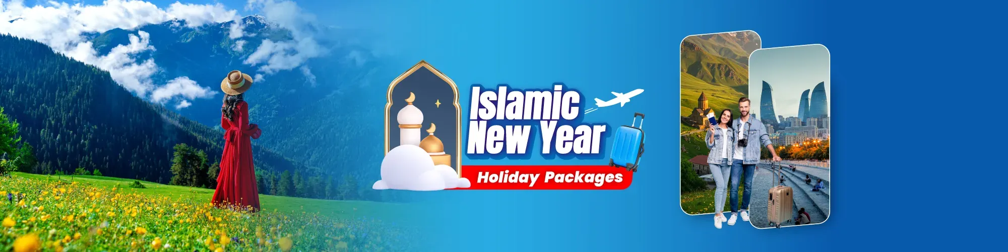 ISLAMIC NEW YEAR FIXED DEPARTURE 