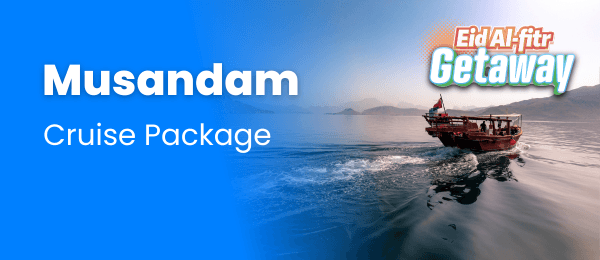 Musandam Getaway