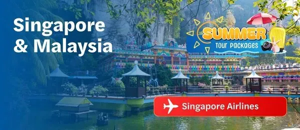 JULY DEP: Singapore and Kuala Lumpur Tour Package