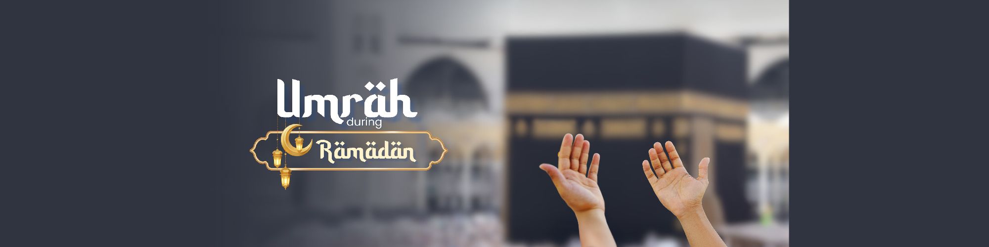 Umrah during Ramadan